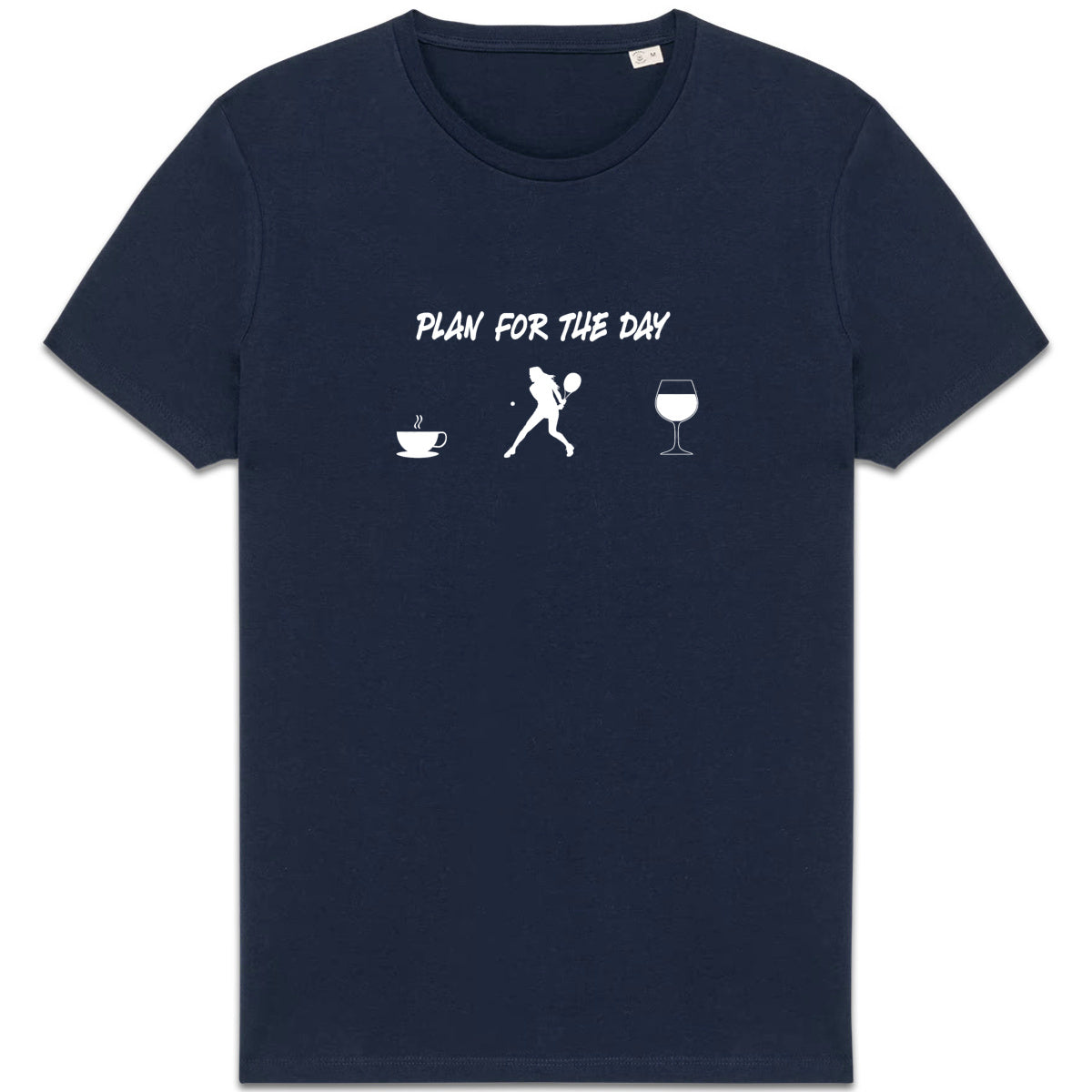 T-shirt Plan for the day Florie