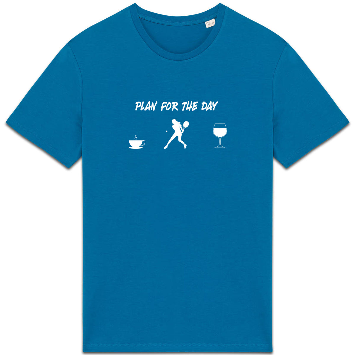 T-shirt Plan for the day Florie