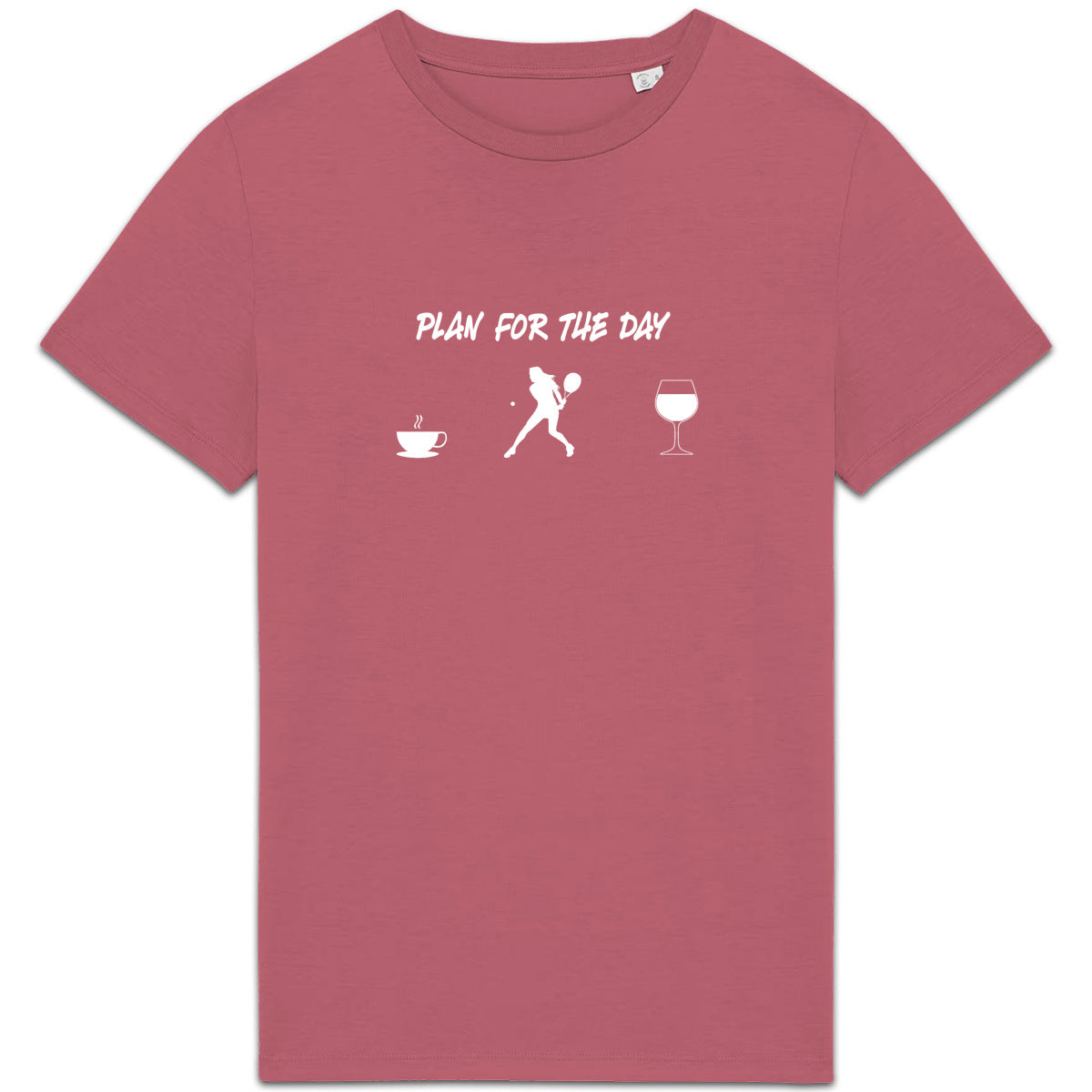 T-shirt Plan for the day Florie