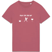 T-shirt Plan for the day Florie