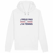 Sweat Je peux pas j'ai tennis Femme et Homme