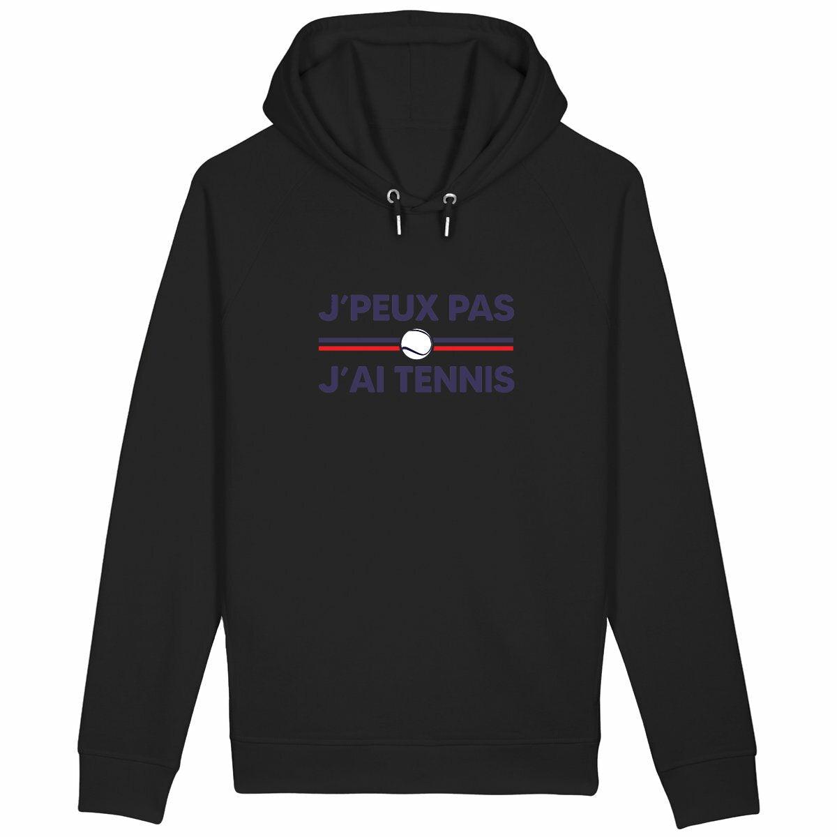 Sweat Je peux pas j'ai tennis Femme et Homme