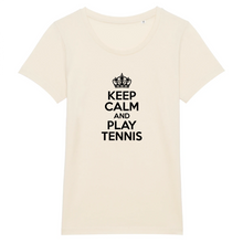 Charger l&#39;image dans la galerie, T-shirt keep calm play tennis Femme
