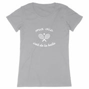 T-shirt Ma vie cest de la balle Femme