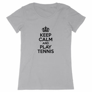 T-shirt keep calm play tennis Femme