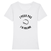 T-shirt J'peux pas j'ai Roland Noir Femme