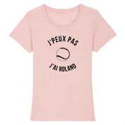 T-shirt J'peux pas j'ai Roland Noir Femme